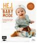 Preview: Buch HEJ. Babymode Erstausstattung im Skandi-Look nähen