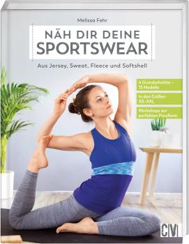 Buch: CV Näh dir deine Sportswear. Aus Jersey, Sweat, Fleece und Softshell