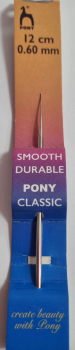 Pony Häkelnadel Metall 12 cm x 0,6 mm