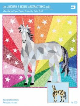 The Unicorn & Horse Abstractions Quilt by Violet Craft FPP-Vorlage